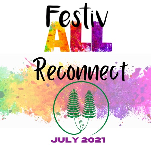 Wording 'FestivALL Reconnect with paint splatter background and green fern design