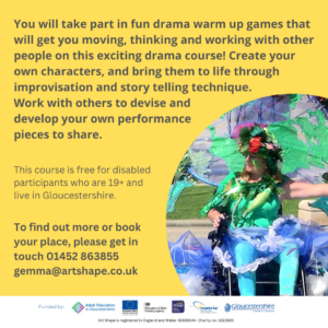 Yellow poster with course information for Showtime which is listed below. The photograph is of a participants who is a wheelchair user in a beautiful blue and green costume 