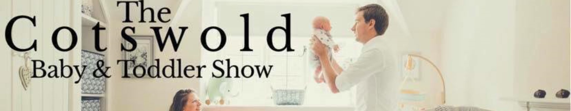 banner for Cotswold baby and toddler show