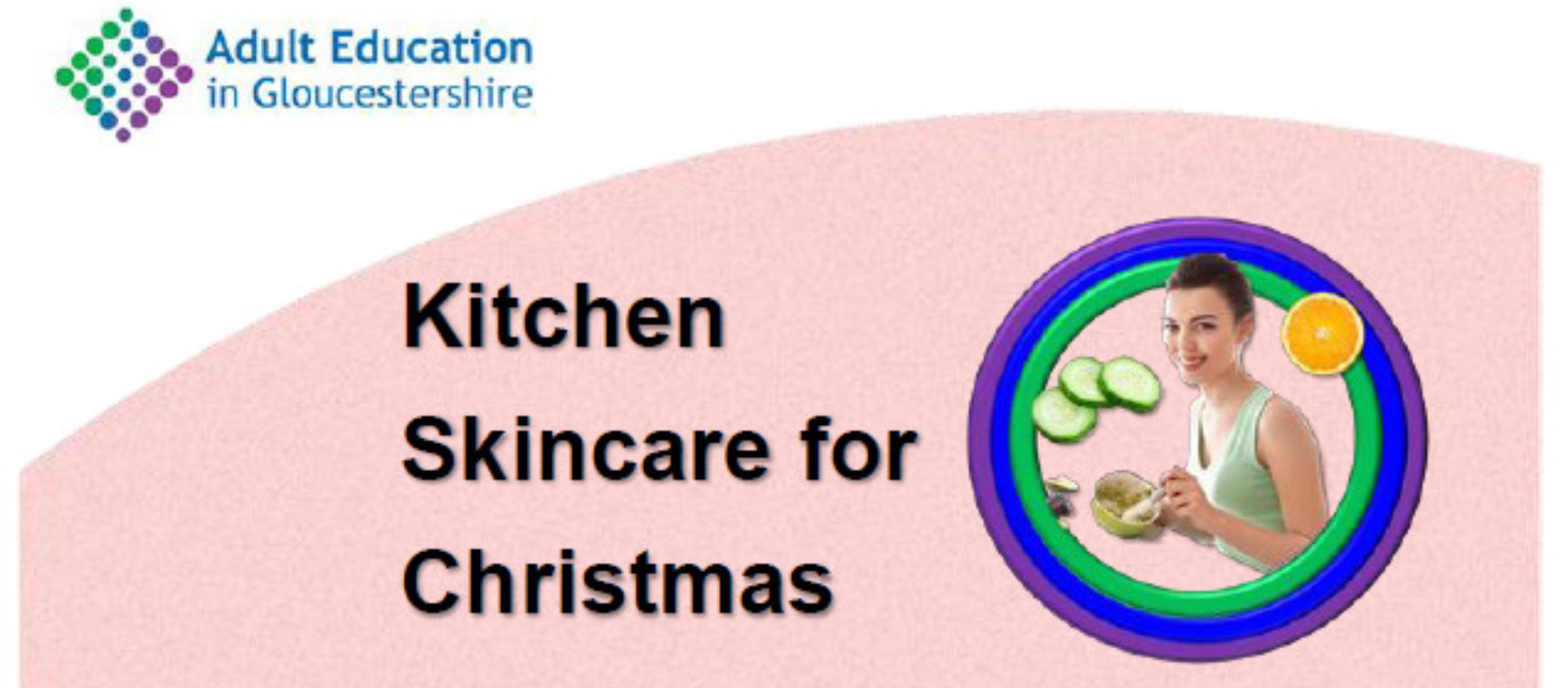 Adult education logo, text 'kitchen skincare for Christmas'