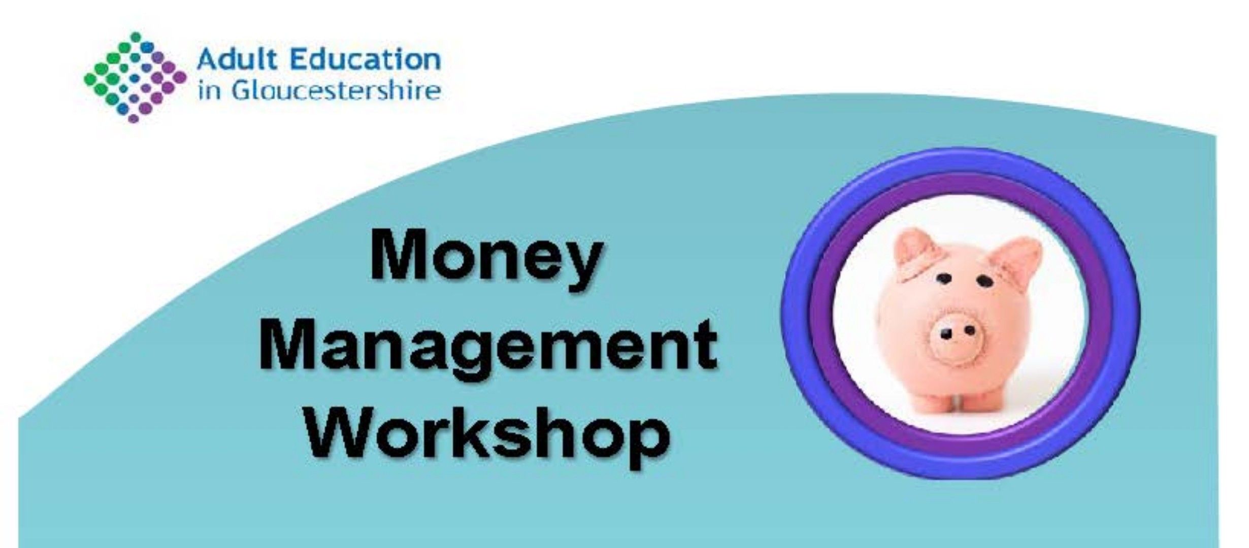 Piggy bank with title 'Money Management workshop'