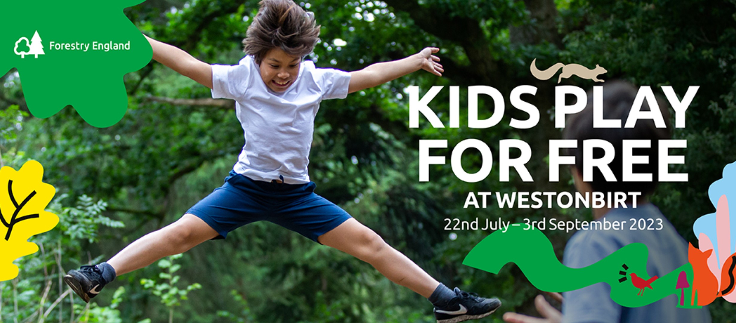 Forestry England Kids Play for Free at Westonbirt 22nd July to 3rd September 