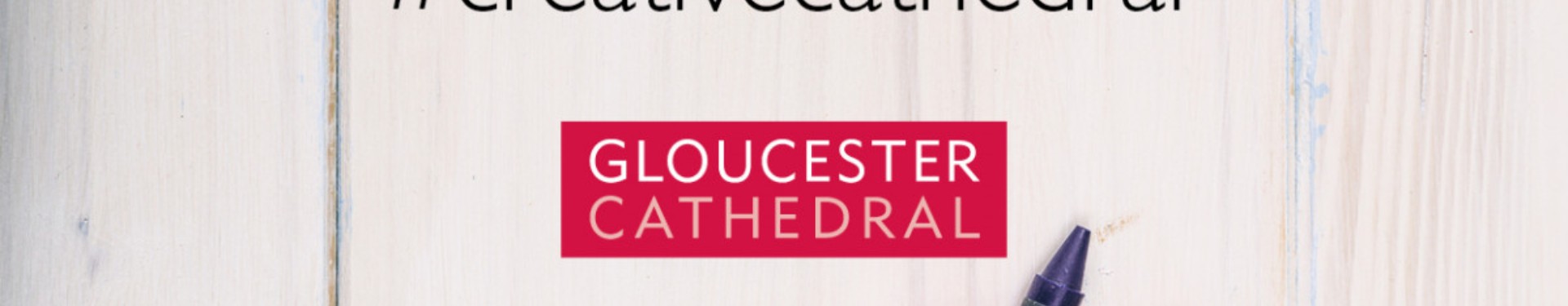 banner saying 'Gloucester cathedral'