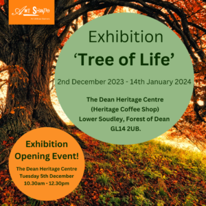 Poster for Tree of Life exhibtion event details are in the green and orange bubbles. The background photo is a beautiful autumnal tree. 