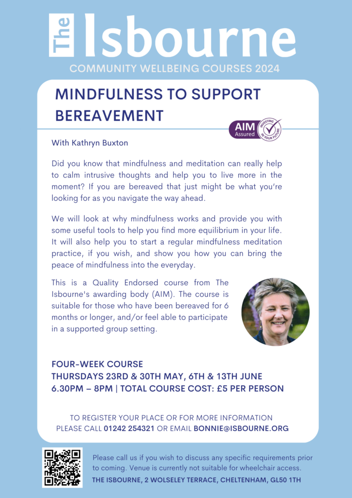 Mindfulness to support bereavement flyer. Text same as listed above. 