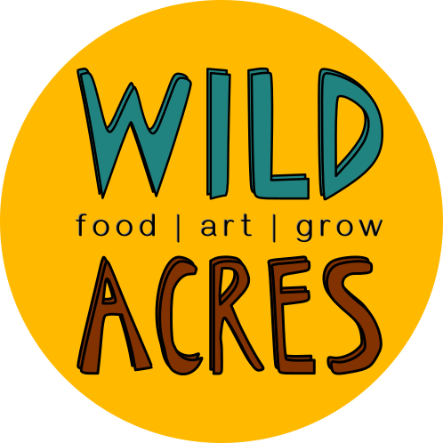 Wild Acres logo. Bright yellow circle with Wild Acres in the centre along with our main activities 'Food', 'Art', 'Grow'