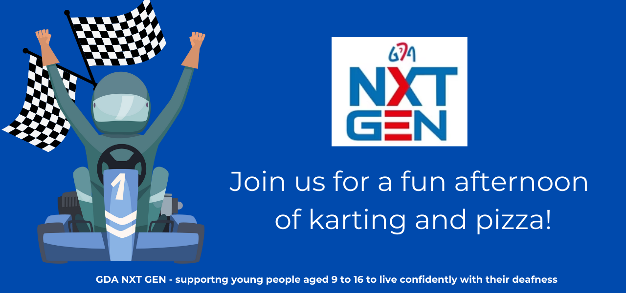 banner with blue background has an image of a go kart with a person with oth hands inthe air in celebration and 2 black and white chequered flags behind them. The GDA Nxt GEN logo with the words Join us for a fun afternoon of karting and Pizza!