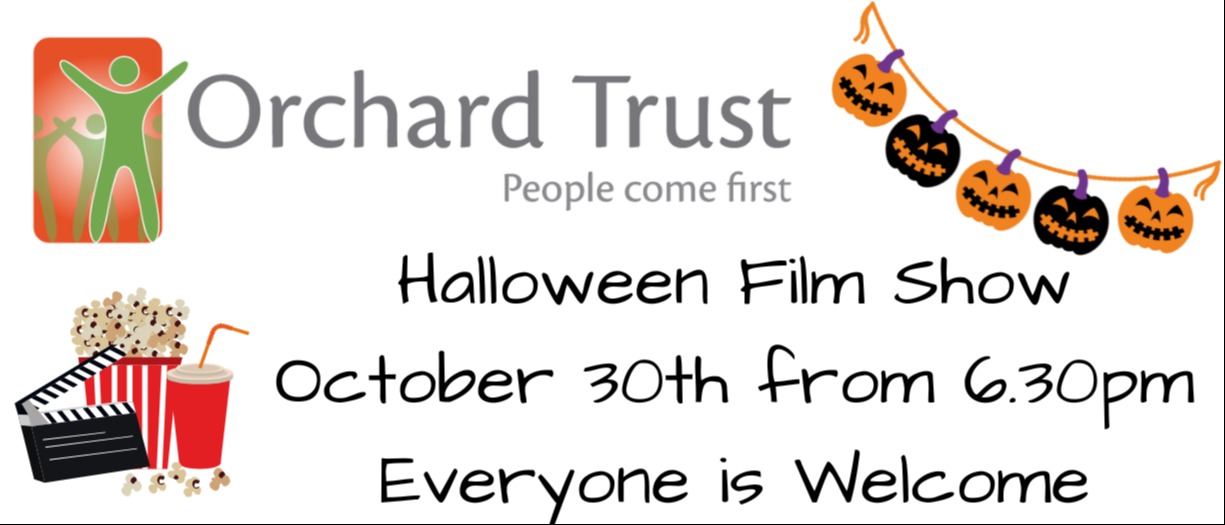 Orchard Trust logo with text giving date and time of show plus images of popcorn and drink and Halloween bunting
