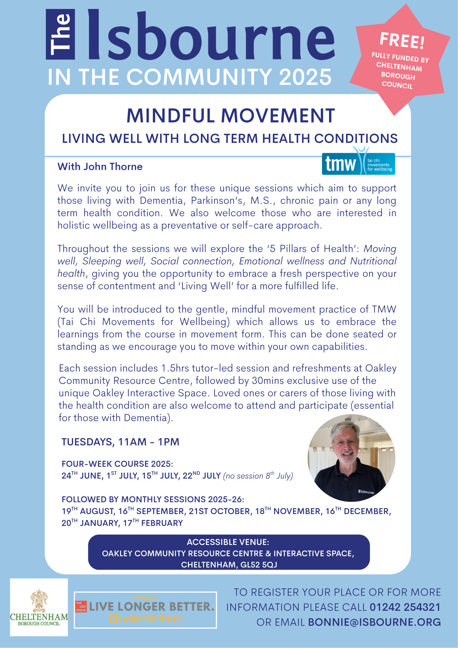 Mindful Movement flyer, text same as above, the flyer is sky blue, with an image of the tutor on. John is smiling, he has short grey hair and a beard, with glasses, wearing a navy blue polo.