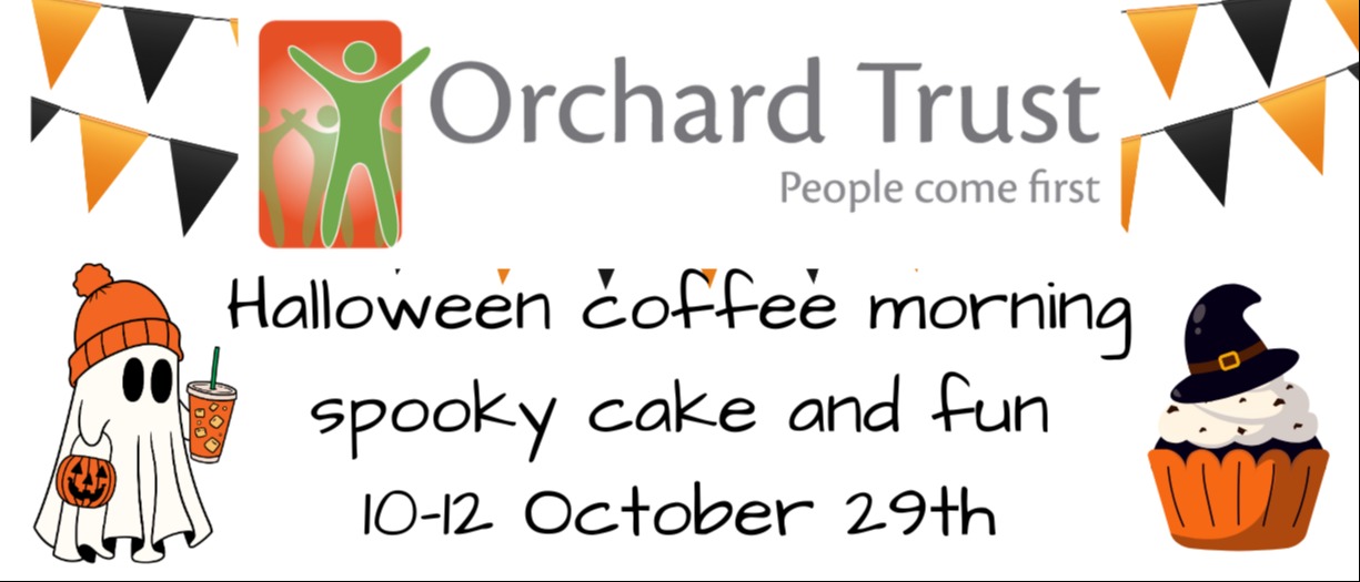 Orchard Trust logo with coffee morning date and time and images of a halloween cupcake and a ghost with a coffee